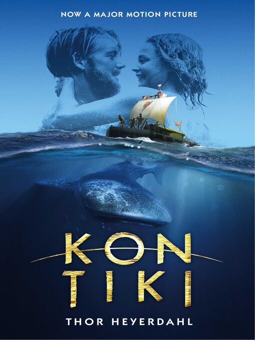 Title details for Kon-Tiki by Thor Heyerdahl - Wait list